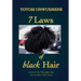 7 Laws of black Hair: Uncover the Principles that Govern black Hair Glory