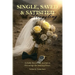 Single, Saved & Struggling: A Daily Devotional Journal to Encourage the Waiting Heart