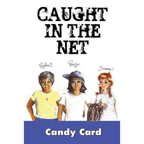 Caught in the Net