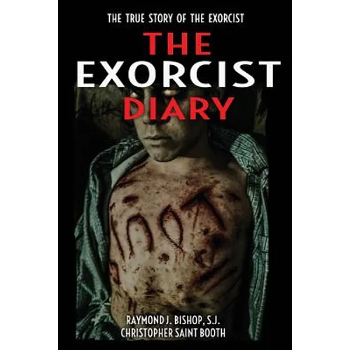 The Exorcist Diary: The True Story