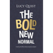 The Bold New Normal: Creating The Africa Where Everyone Prospers
