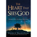 The Heart That Sees God: Following the Path to True Intimacy with the Father