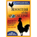 Roosters of the Apocalypse: How the Junk Science of Global Warming is Bankrupting the Western World (New, Revised and Expanded Edition)