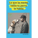Lo Que La Mente Calla Tu Perro Lo Habla: Descubre el Método BioAnimal para la descodificación de los síntomas, comportamientos y enfermedades animales