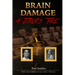 Brain Damage: A Juror's Tale: The Hammer Killing Trial