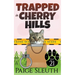 Trapped in Cherry Hills