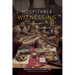 Hospitable Witnessing