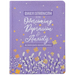 Daily Strength for Overcoming Depression & Anxiety: A 365-Day Devotional