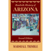Roadside History of Arizona
