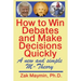How to Win Debates and Make Decisions Quickly: M-Theory
