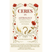 Ceres in Astrology: Nourishment, Power, and the Rebirth of the Feminine