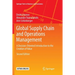 Global Supply Chain and Operations Management: A Decision-Oriented Introduction to the Creation of Value