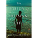 The Study of Human Life