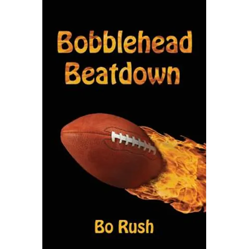 Bobblehead Beatdown: A Sports Book for Kids