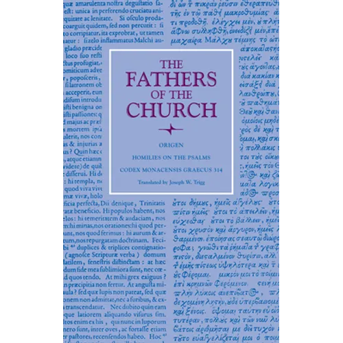 Homilies on the Psalms: Codex Monacensis Graecus 314