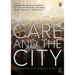 Care and the City: Encounters with Urban Studies