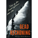 Dead Reckoning: Tales of the Great Explorers, 1800-1900