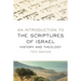 An Introduction to the Scriptures of Israel: History and Theology