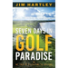 Seven Days in Golf Paradise: My Trip of a Lifetime to Ireland
