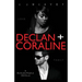 Declan + Coraline
