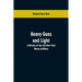 Heavy guns and light: a history of the 4th New York Heavy Artillery