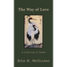The Way of Love: A Collection of Tanka