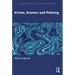 Crime, Science and Policing