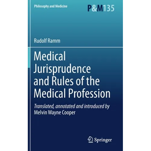 Medical Jurisprudence and Rules of the Medical Profession