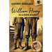 William Henry is a Fine Name