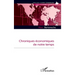 Chroniques économiques de notre temps