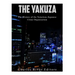 The Yakuza: The History of the Notorious Japanese Crime Organization