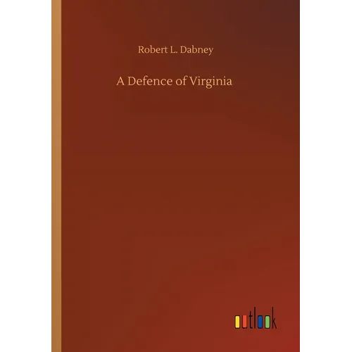 A Defence of Virginia