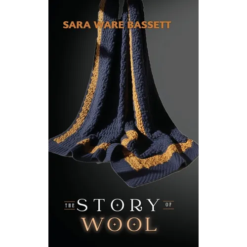 The Story of Wool