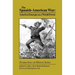 The Spanish-American War: America Emerges as a World Power