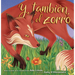 Y, También, El Zorro (And, Too, the Fox)