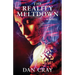 The Reality Meltdown