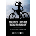 Healthier Lifestyle: Making the Transition