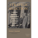 Strategic Selection: Presidential Nomination of Supreme Court Justices from Herbert Hoover Through George W. Bush
