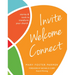 Invite Welcome Connect: Stories & Tools to Transform Your Church