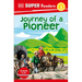 DK Super Readers Level 2 Journey of a Pioneer