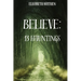 Believe