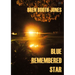 Blue Remembered Star