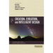 Four Views on Creation, Evolution, and Intelligent Design