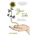 Your Tube: A guide to nutrition through a feeding tube