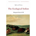 The Ecological Indian: Myth and History