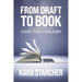 From Draft to Book: A Guide to Self-publishing