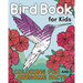 Bird Book for Kids: Coloring Fun and Awesome Facts