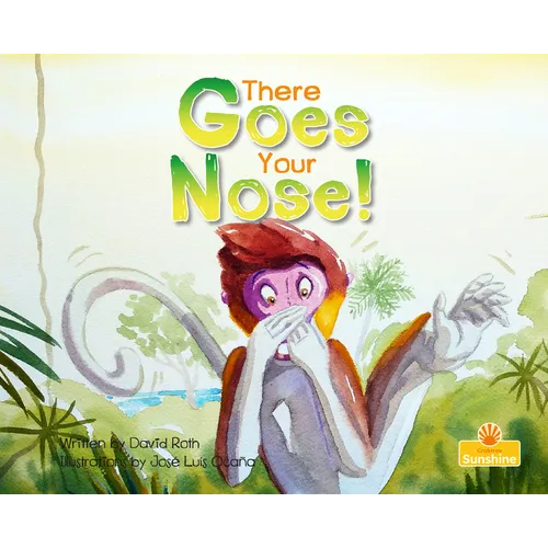 There Goes Your Nose!