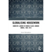 Globalising Housework: Domestic Labour in Middle-class London Homes,1850-1914