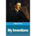 My Inventions